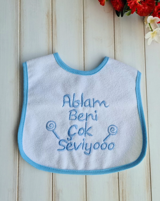 Ablam Beni Çok Seviyor Nakışlı Erkek Bebek Mama Önlüğü