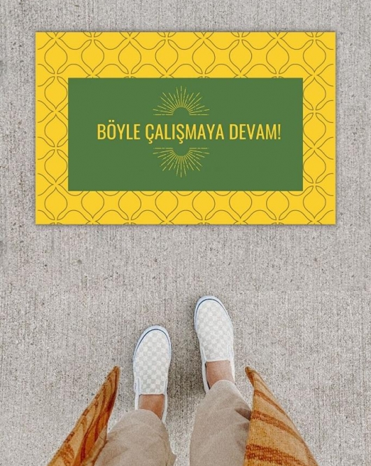Dijital Baskı Dekoratif Not: Böyle Çalışmaya Devam Sarı Kapı Önü Paspası K-1276